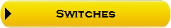 Switches